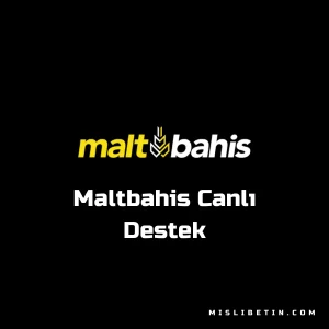 maltbahis canlı destek